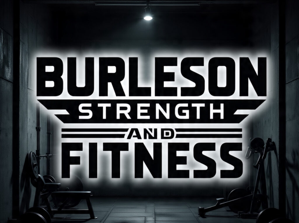 Burleson Strength and Fitness